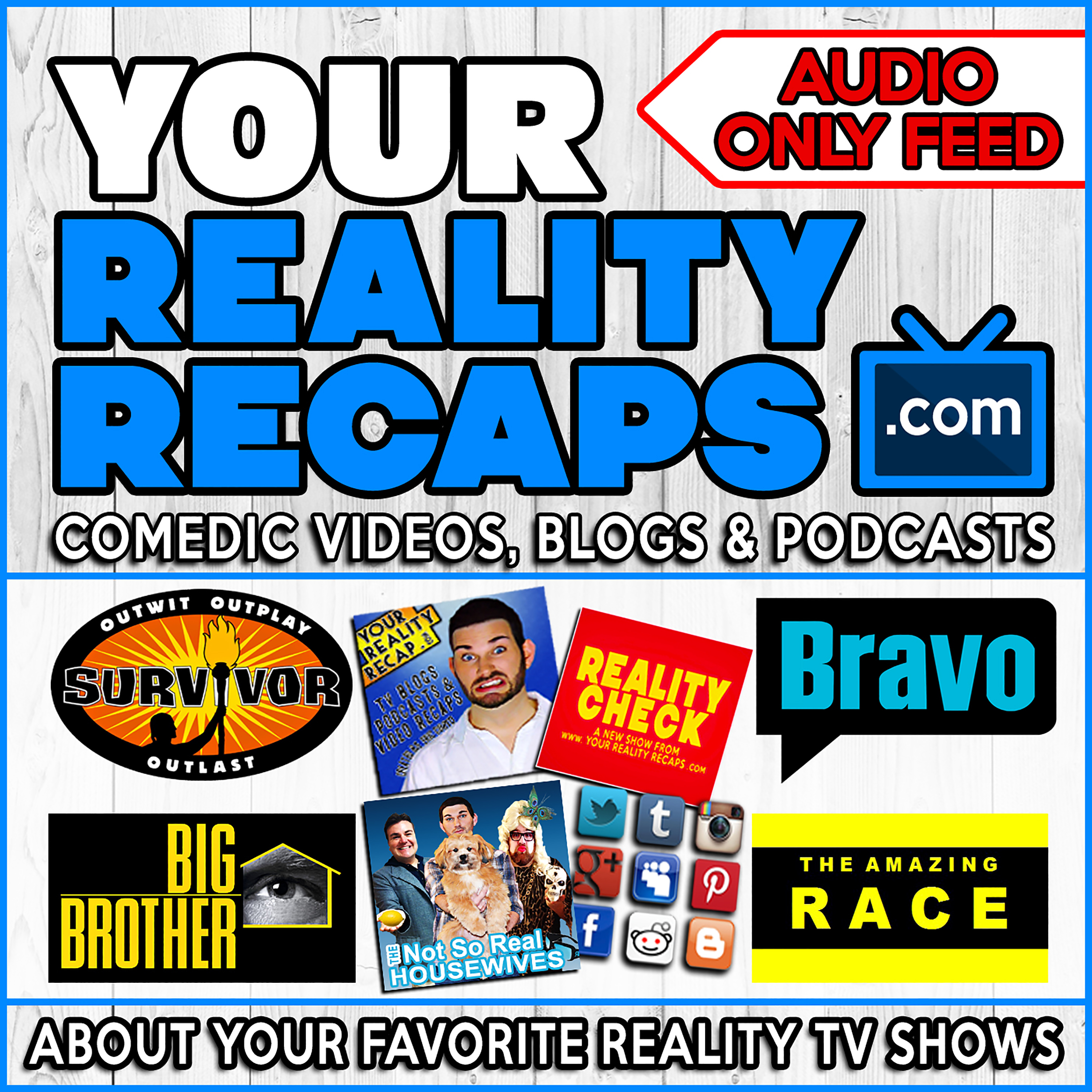 Your Reality Recaps: ALL SHOWS PODCAST FEED
